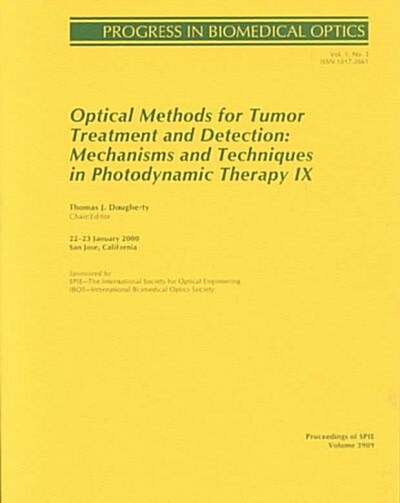 Optical Methods for Tumor Treatment and Detection (Paperback)