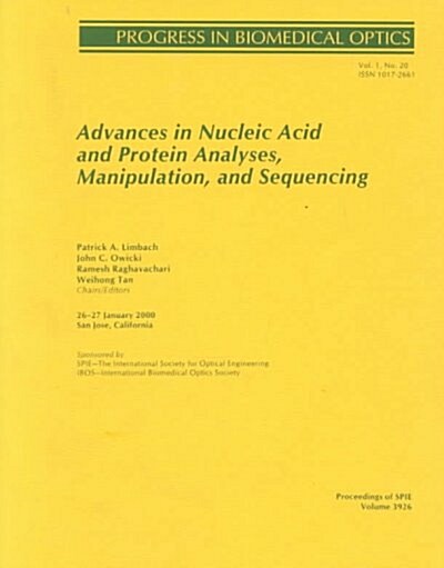 Advances in Nucleic Acid and Protein Analyses, Manipulation, and Sequencing (Paperback)