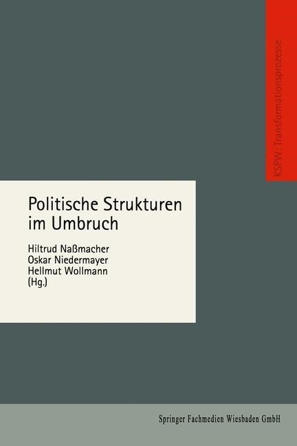 Politische Strukturen Im Umbruch (Paperback, Softcover Reprint of the Original 1st 1994 ed.)