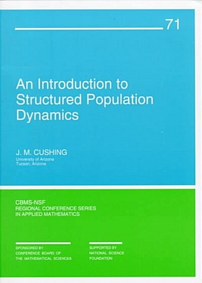An Introduction to Structured Population Dynamics (Paperback)