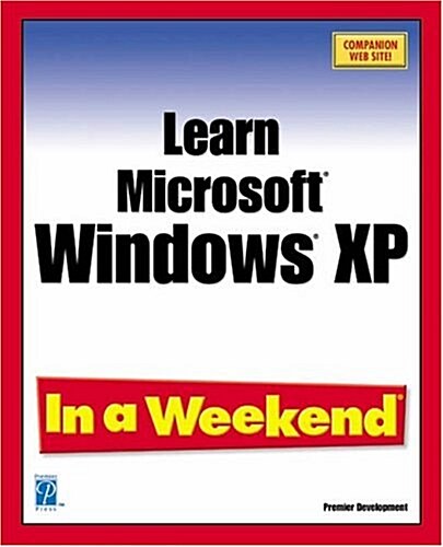 Learn Windows Xp in a Weekend (Paperback)