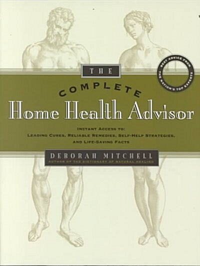 The Complete Home Health Advisor (Paperback, Reissue)