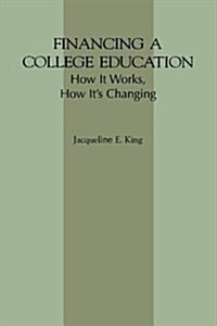Financing a College Education (Paperback)