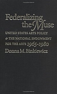 Federalizing the Muse (Hardcover)