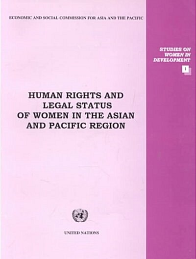 Human Rights and Legal Status of Women in the Asian & Pacific Region (Paperback)