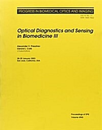 Optical Diagnostics and Sensing in Biomedicine (Paperback)