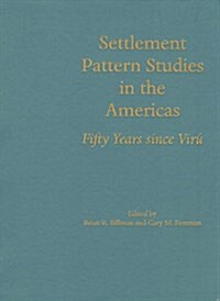 Settlement Patterns in the Americas: Fifty Years Since Viru (Hardcover)