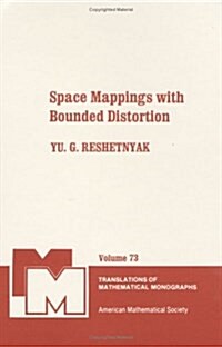 Space Mappings With Bounded Distortion (Hardcover)