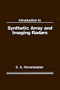 Introduction to Synthetic Array and Imaging Radars (Hardcover)