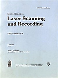 Selected Papers on Laser Scanning and Recording (Paperback)