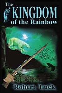 The Kingdom of the Rainbow (Paperback)