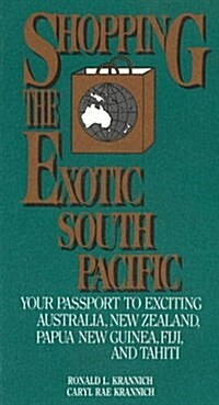 Shopping the Exotic South Pacific (Paperback)