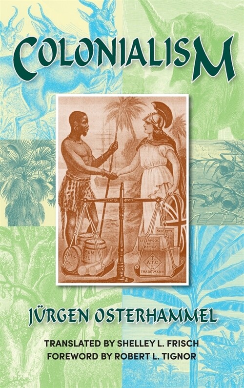 Colonialism: A Theoretical Overview (Hardcover, 2, Markus Wiener P)