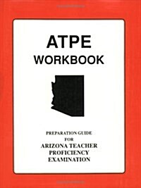 Arizona Teacher Proficiency Assessment Workbook (Paperback)