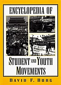 Encyclopedia of Student and Youth Movements (Hardcover)