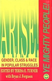 Arise Ye Mighty People! (Paperback)