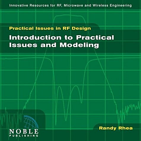 Introduction to Practical Issues and Modeling (CD-ROM)