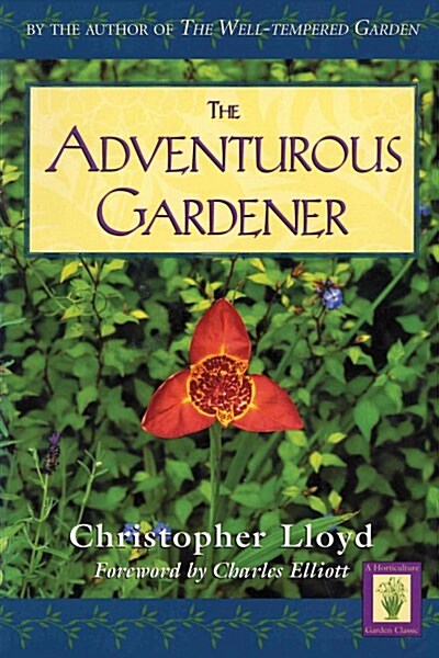 Adventurous Gardener (Paperback)