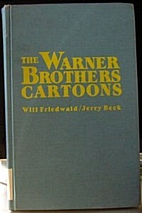 The Warner Brothers Cartoons (Hardcover)