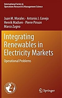 [중고] Integrating Renewables in Electricity Markets: Operational Problems (Hardcover, 2014)