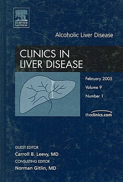 Alcoholic Liver Disease (Hardcover, 1st)