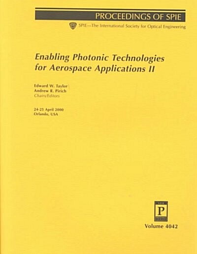 Enabling Photonic Technologies for Aerospace Applications 11 (Paperback)