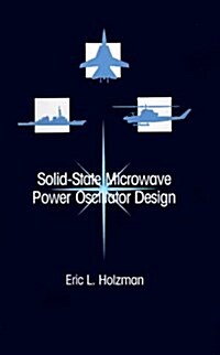 Solid-State Microwave Power Oscillator Design (Hardcover)