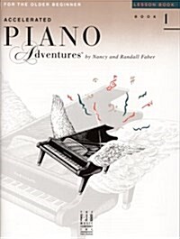 Accelerated Piano Adventures (Paperback, Student)