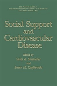 Social Support and Cardiovascular Disease (Paperback, Softcover Repri)