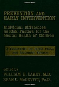 Prevention and Early Intervention (Hardcover)