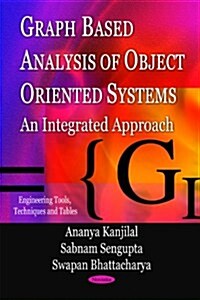 Graph Based Analysis of Object Oriented Systems (Paperback, UK)