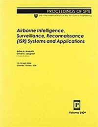 Airborne Intelligence, Surveillance, Reconnais- Sance Isr Systems And Applications (Paperback)