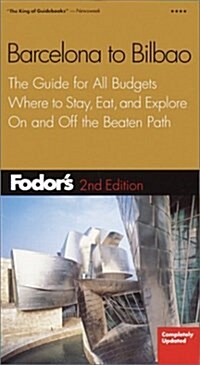 Fodors Barcelona to Bilbao (Paperback, 2nd)