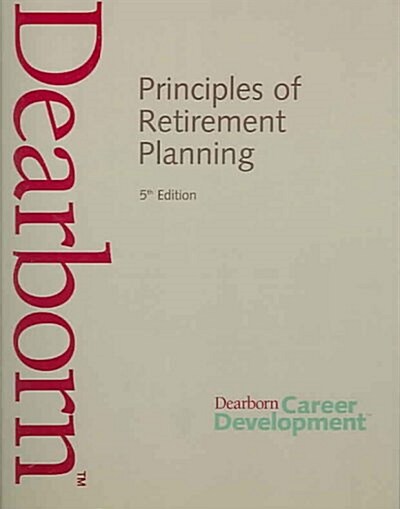 Principles Of Retirement Planning (Paperback, 5th)