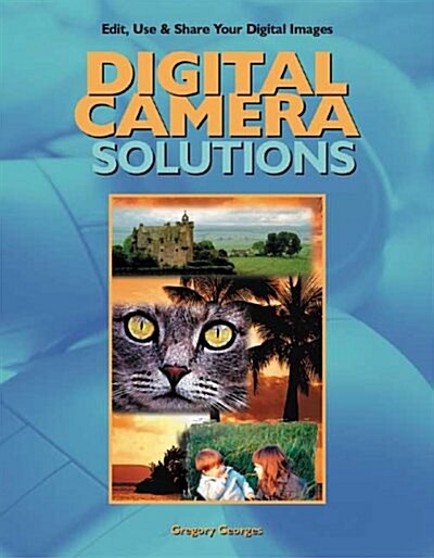 Digital Camera Solutions (Paperback)