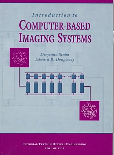 Introduction to Computer-Based Imaging Systems (Paperback)