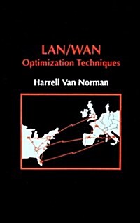 LAN/WAN Optimization Techniques (Hardcover)