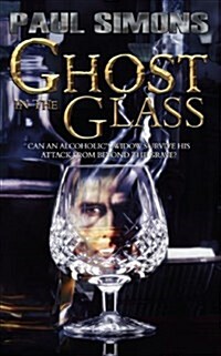 Ghost in the Glass (Paperback)