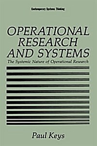 Operational Research and Systems: The Systemic Nature of Operational Research (Paperback, Softcover Repri)