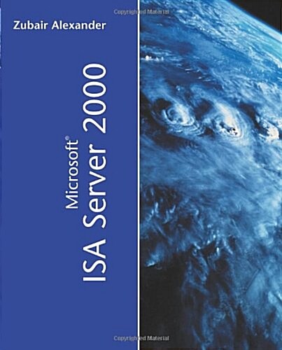 Microsoft ISA Server 2000 (Paperback)