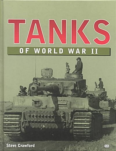 Tanks of World War II (Hardcover)