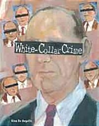 White Collar Crime (Library)