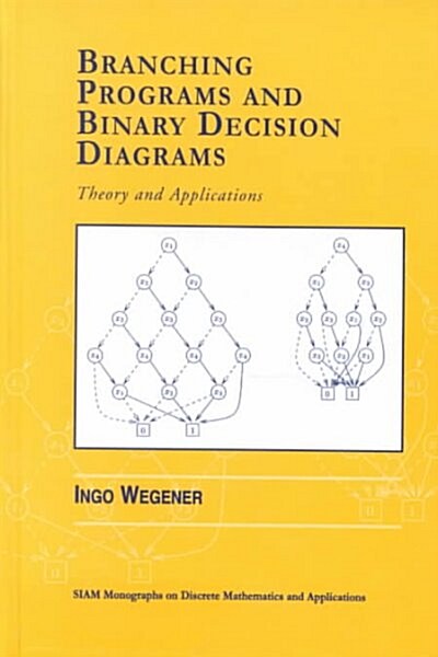 Branching Programs and Binary Decision Diagrams (Hardcover)