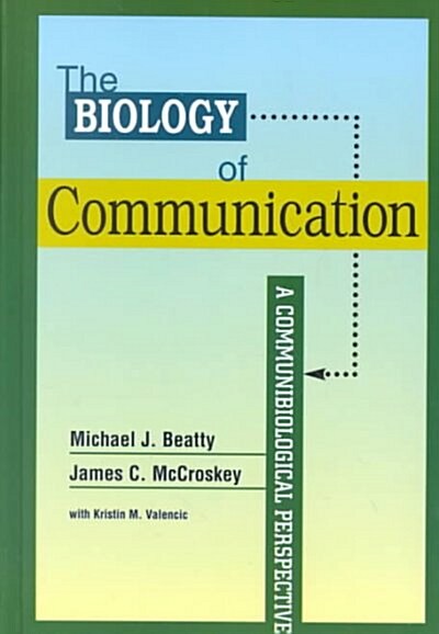 The Biology of Communication (Hardcover)