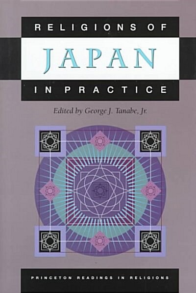 Religions of Japan in Practice (Hardcover)