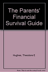 The Parents Financial Survival Guide (Paperback, Revised)