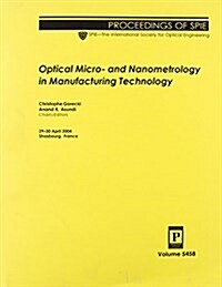 Optical Micro- And Nanometrology In Manufacturing Technology (Paperback)