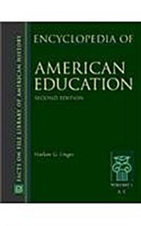 Encyclopedia of American Education (Hardcover, 2nd)