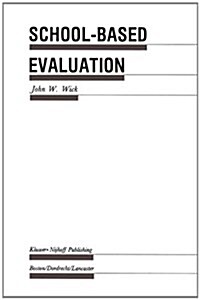 School-Based Evaluation (Hardcover)