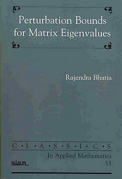 Perturbation Bounds for Matrix Eigenvalues (Paperback)